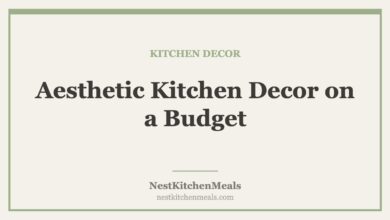 Aesthetic Kitchen Decor on a Budget: 25 Easy Ideas to Style Your Space for Less aesthetic kitchen decor budget
